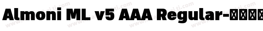 Almoni ML v5 AAA Regular字体转换